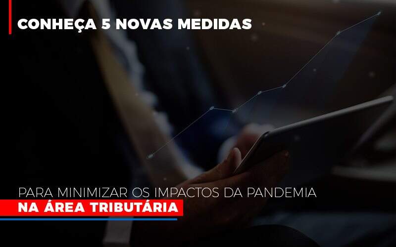 Medidas Para Minimizar Os Impactos Da Pandemia Na Area Tributaria Abrir Empresa Simples - Contabilidade em Americana | Biazotti Assessoria