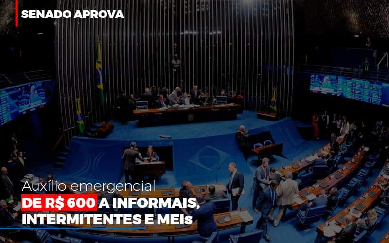 Senado Aprova Auxilio Emergencial De 600 Biazotti Assessoria - Contabilidade em Americana | Biazotti Assessoria