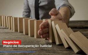 Negocios Plano De Recuperacao Judicial - Contabilidade em Americana | Biazotti Assessoria