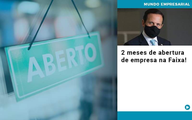 2 Meses De Abertura De Empresa Na Faixa - Contabilidade em Americana | Biazotti Assessoria